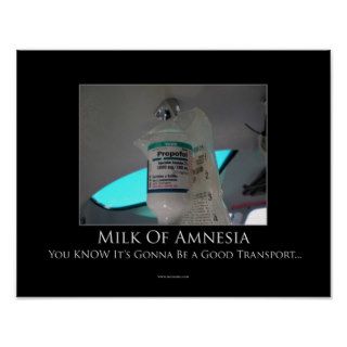 Milk of Amnesia Motivational Poster