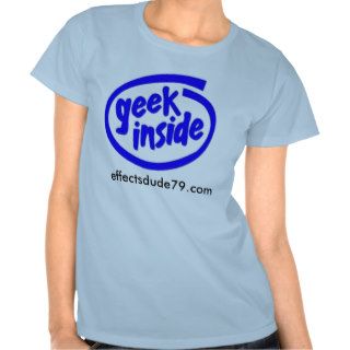 geek inside, effectsdude79 shirt