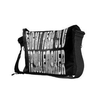 Funny Birthdays  Eight Year Old Troublemaker Messenger Bag