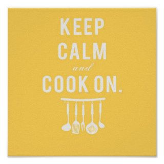 Keep Calm and Cook On Poster