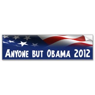 Anyone But Obama 2012 Bumper Stickers