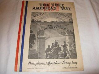 THE TRUE AMERICAN WAY LEE CHESNUT 1938 SHEET MUSIC FOLDER 429 SHEET MUSIC Music