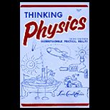 Thinking Physics  Understandable Practical Reality