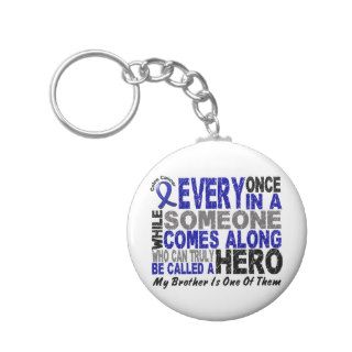HERO COMES ALONG 1 Brother COLON CANCER T Shirts Key Chain