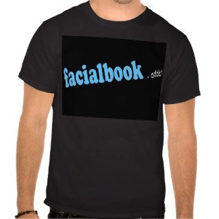 Funny facebook Addicts T shirt