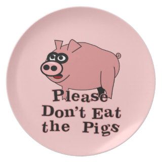 Please Don't Eat the Pigs Dinner Plates