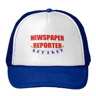 RETIRED NEWSPAPER REPORTER TRUCKER HATS