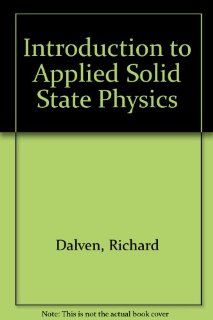Introduction to Applied Solid State Physics Richard Dalven 9780306403859 Books