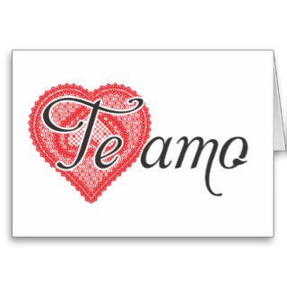 I love you in Spanish   Te amo Greeting Cards