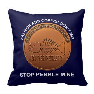 Stop Pebble Mine Pillows
