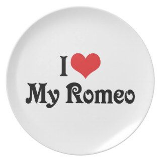 I Love My Romeo Plates
