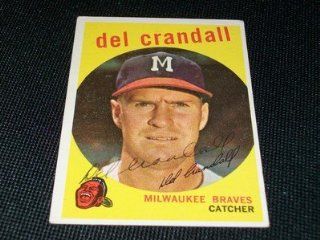 Milwaukee Braves Del Crandall Auto Signed 1959 Topps Card #425 TOUGH K Sports Collectibles