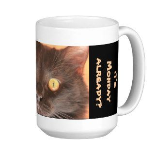 Funny Cat Mug; WTF?  it's Monday already??