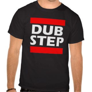 Dubstep Dark talking T shirts