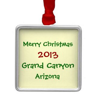 NEW 2013 GRAND CANYON ARIZONA CHRISTMAS ORNAMENT