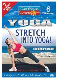 Caribbean Workout Stretch Into Yoga/Yoga for the Core Shelly McDonald Movies & TV