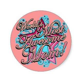 Awesome Mom Round Stickers