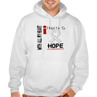 Lung Cancer I Hold On To Hope Hooded Sweatshirts