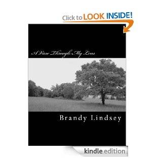 A View Through My Lens eBook Brandy Lindsey Kindle Store