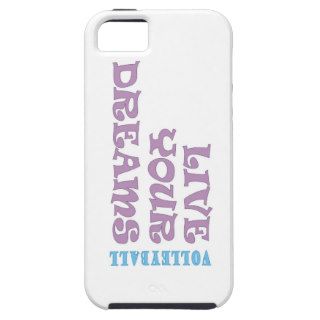 Live Your Volleyball Dreams iPhone 5 Covers