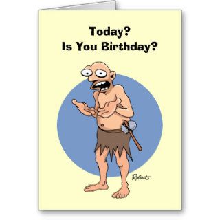 Cartoon Caveman Birthday Greeting Cards