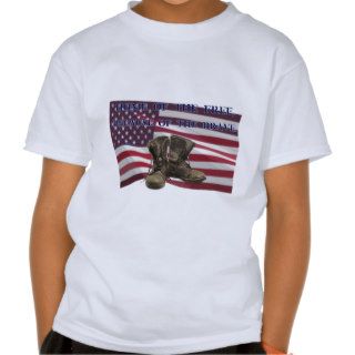Home of the free, because of the brave. shirt
