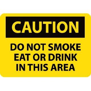 NMC C464AB OSHA Sign, Legend "CAUTION   DO NOT SMOKE EAT OR DRINK IN THIS AREA", 14" Length x 10" Height, Aluminum, Black on Yellow Industrial Warning Signs
