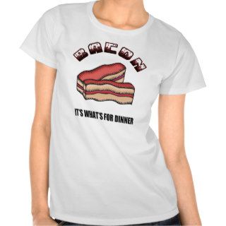 Bacon, It's What's for Dinner, funny, graphic Tees