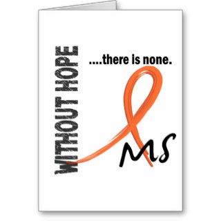 MS Without Hope 1 Card
