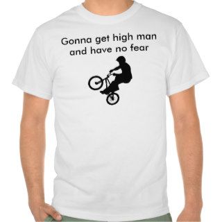 RIDE HIGH or DIE T shirts