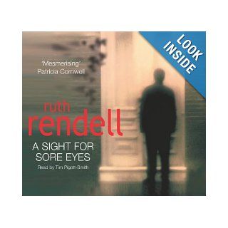 A Sight for Sore Eyes Ruth Rendell, Tim Pigott Smith 9781856869256 Books