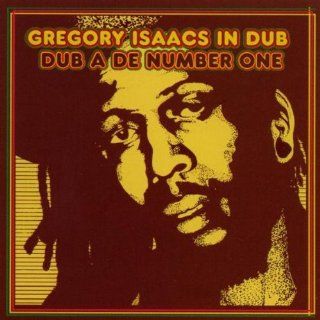 Gregory Isaacs In Dub Dub a de Number One Music