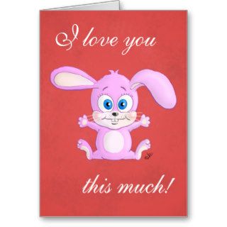 I love you this much Huggy Bunny greeting card