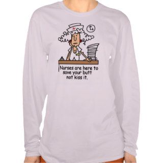 Nurse Humor T shirts and Gifts