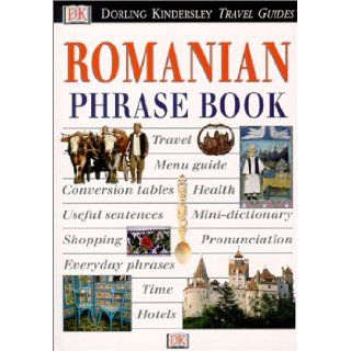 Eyewitness Travel Phrasebook Romanian DK Publishing 9780789451842 Books