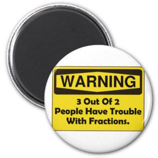 Fraction Trouble Refrigerator Magnets