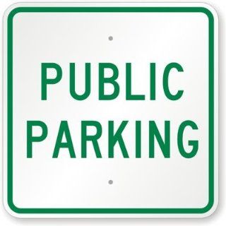 Public Parking Sign, 24" x 24"