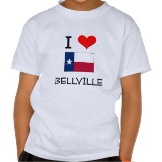 I Love Bellville Texas T Shirt