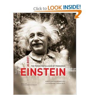 Albert Einstein The Persistent Illusion of Transience Ze'ev Rosenkranz, Barbara Wolff 9789654933254 Books