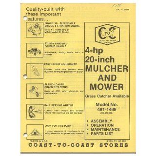 Original 1976 Coast To Coast Stores Owner's Manual 4 hp 20" Mulcher & Mower Model No. 481 1489 