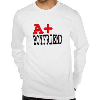 Funny Gifts for Boyfriends  A+ Boyfriend Tshirts