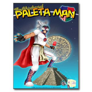 The Adventures of Paleta Man Post Cards