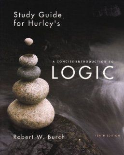 Concise Introduction to Logic Study Guide (9780495504153) Patrick J. Hurley Books