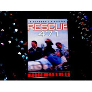 Rescue 471 A Paramedic's Stories Peter Canning 9780804118828 Books