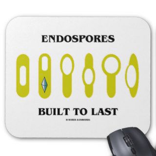 Endospores Built To Last (Bacterial Attitude) Mouse Pad