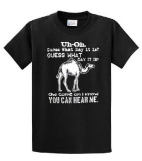 Funny Camel T Shirt Guess What Day It Is? Hump Day Clothing