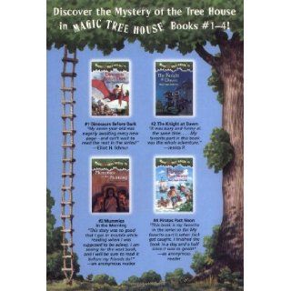 Magic Tree House Boxed Set, Books 1 4 Dinosaurs Before Dark, The Knight at Dawn, Mummies in the Morning, and Pirates Past Noon Mary Pope Osborne, Sal Murdocca 0090129015962 Books