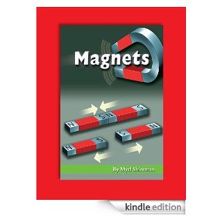 Magnets (Readers Advance(TM) Science Readers)   Kindle edition by Myrl Shireman. Children Kindle eBooks @ .