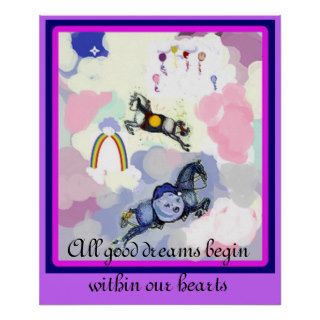 All good dreams begin within our hearts poster