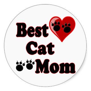Best Cat Mom Merchandise for Mother's Round Stickers